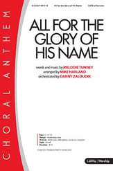 All for the Glory of His Name SATB choral sheet music cover